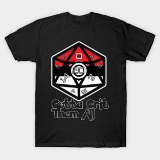 DND Gotta Crit Them All T-Shirt